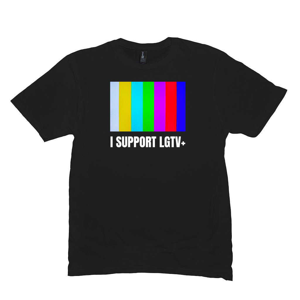 I Support LGTV+ Funny Pride Shirt