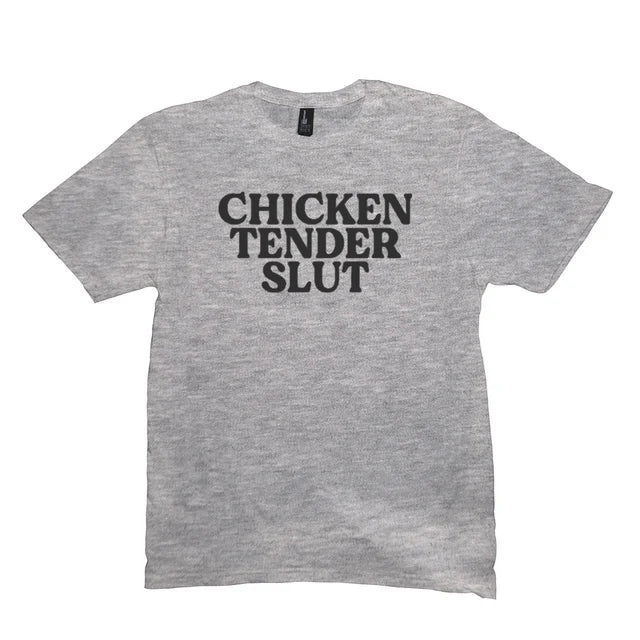 Chicken Tender Slut Meme Shirt