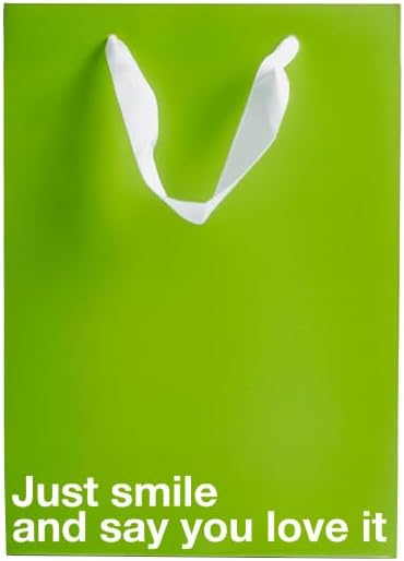"Just smile and say you love it" Green Gift Bag