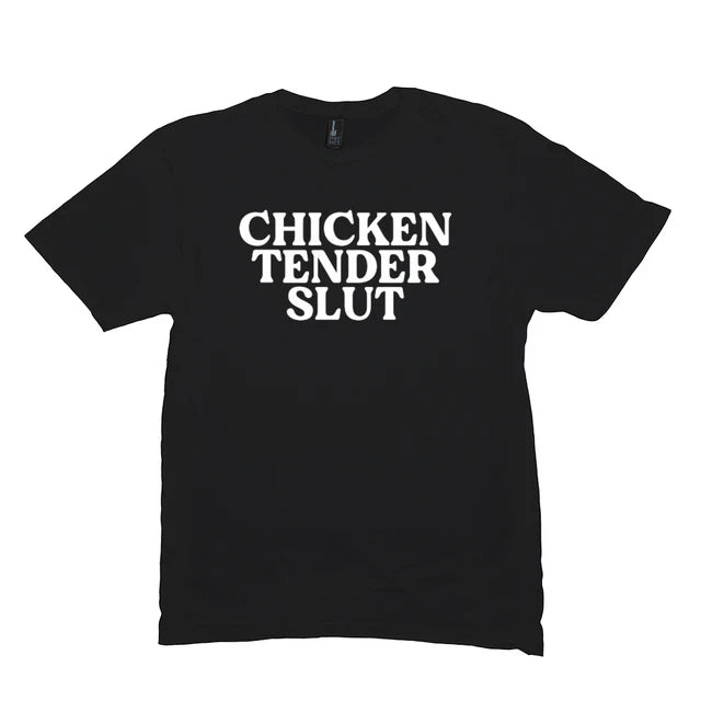 Chicken Tender Slut Meme Shirt