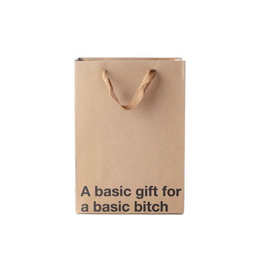"A basic gift for a basic bitch" Gift Bag