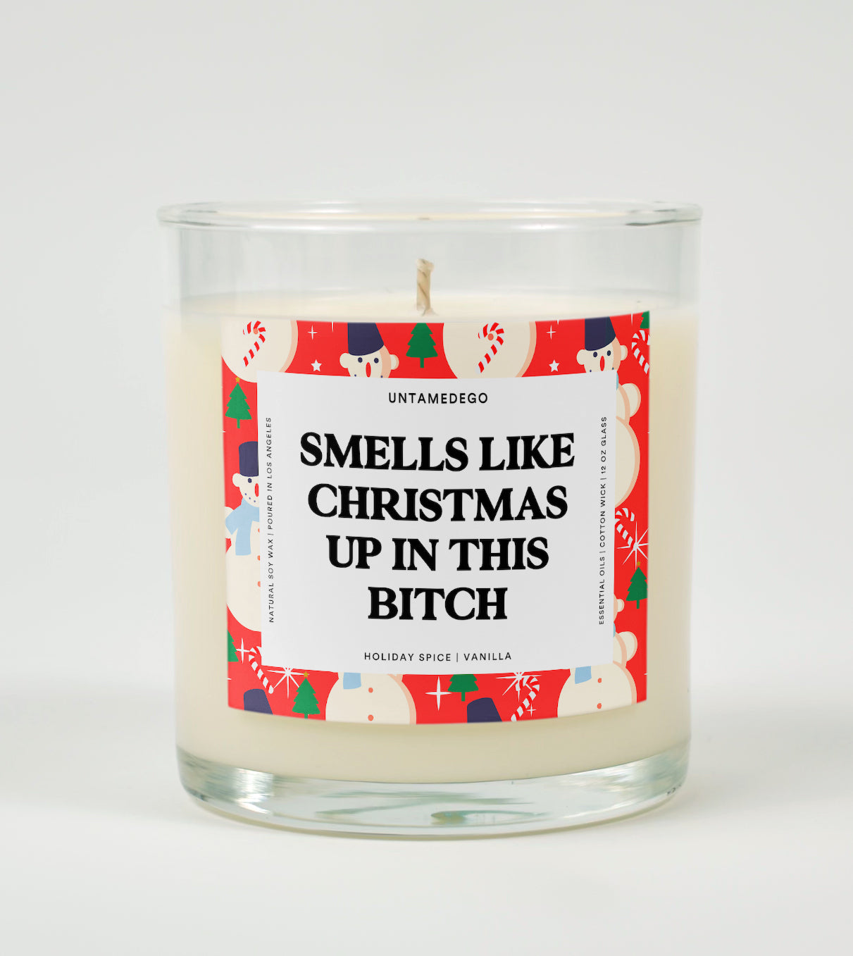 Smells Like Christmas Up in This Bitch | Funny Holiday Candle