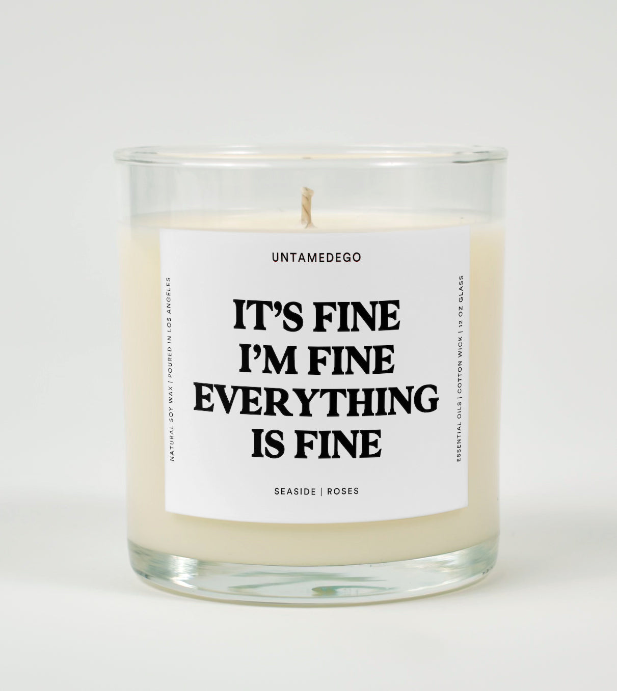 It's Fine I'm Fine Everything Is Fine Glass Candle