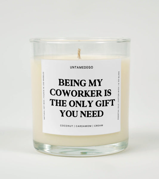 Being My Coworker Is The Only Gift You Need Glass Candle