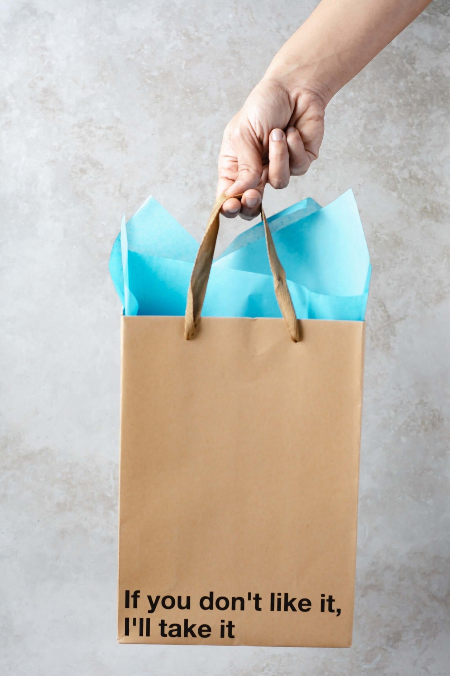 "If you don't like it, I'll Take It" Gift Bag