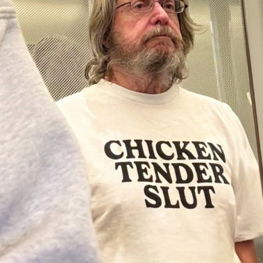 Chicken Tender Slut Meme Shirt