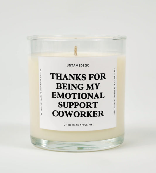 Thanks For Being My Emotional Support Coworker Candle