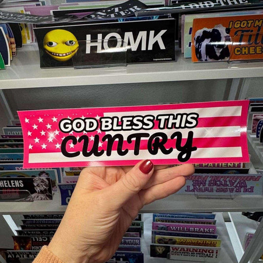 God Bless this CUNTRY Funny Car Decal Sticker