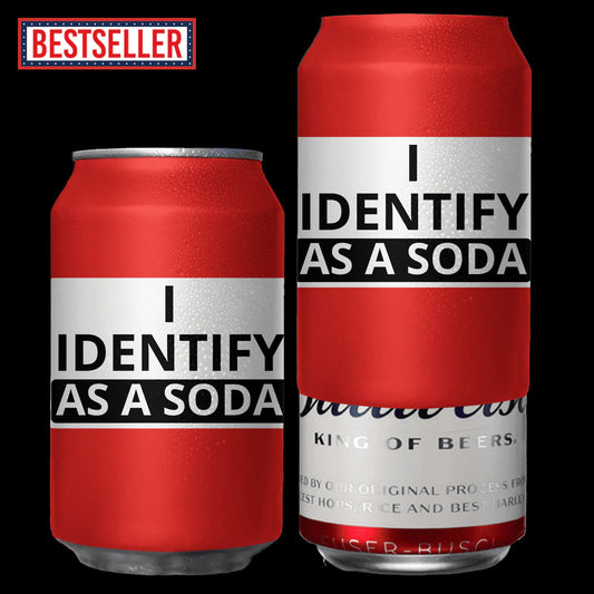 "I Identify As A Soda" Beersy Silicone Sleeve Hide-a-Beer Can Cooler